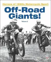 Terénni obri! (2. diel) - Hrdinovia motocyklového športu 60. rokov - Off-Road Giants! (Volume 2) - Heroes of 1960s Motorcycle Sport