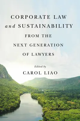 Podnikové právo a udržateľnosť od novej generácie právnikov - Corporate Law and Sustainability from the Next Generation of Lawyers