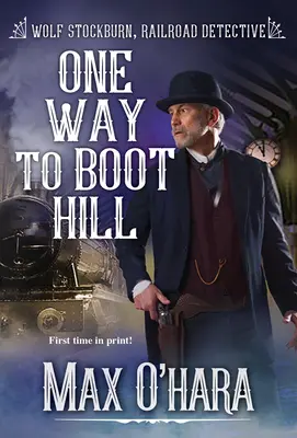 Jedna cesta na Boot Hill - One Way to Boot Hill