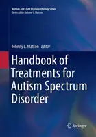 Príručka liečby porúch autistického spektra - Handbook of Treatments for Autism Spectrum Disorder