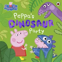 Prasiatko Peppa: Peppina dinosauria párty - Peppa Pig: Peppa's Dinosaur Party