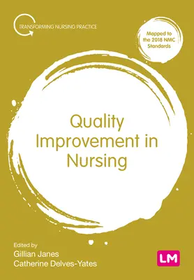 Zlepšovanie kvality v ošetrovateľstve - Quality Improvement in Nursing