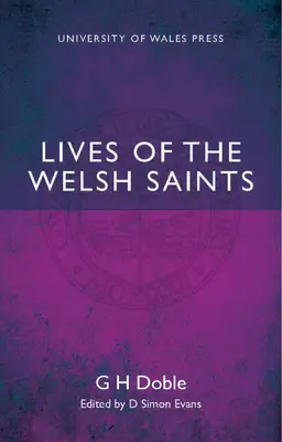 Životy waleských svätých - Lives of the Welsh Saints