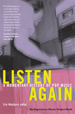 Počúvajte znova: A Momentary History of Pop Music - Listen Again: A Momentary History of Pop Music
