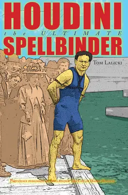 Houdini: Najväčší zaklínač - Houdini: The Ultimate Spellbinder
