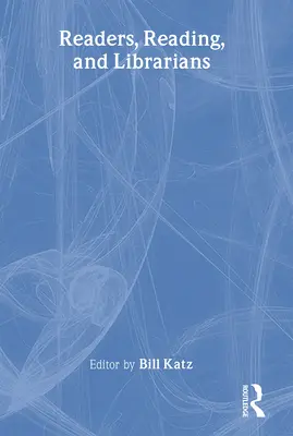 Čitatelia, čítanie a knihovníci - Readers, Reading, and Librarians