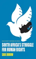 Juhoafrický boj za ľudské práva - South Africa's Struggle for Human Rights