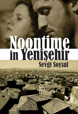 Poludnie v Jenisejári - Noontime in Yenisehir