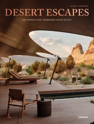 Púštne úteky - Desert Escapes