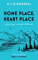 Miesto domova, miesto srdca - Cesty po Írsku - Home Place, Heart Place - Journeys around Ireland