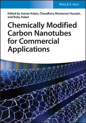 Chemicky modifikované uhlíkové nanorúrky pre komerčné aplikácie - Chemically Modified Carbon Nanotubes for Commercial Applications