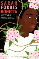 Denník Sarah Forbes Bonettovej: román - Diary of Sarah Forbes Bonetta: A Novel