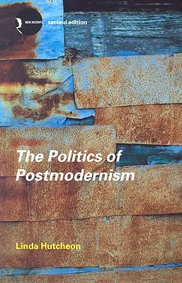 Politika postmoderny - The Politics of Postmodernism