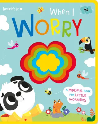 Keď si robím starosti - When I Worry