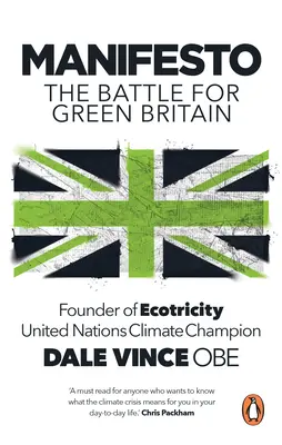 Manifest: Ako sa podnikateľ Maverick postavil britskej energetike a vyhral - Manifesto: How a Maverick Entrepreneur Took on British Energy and Won