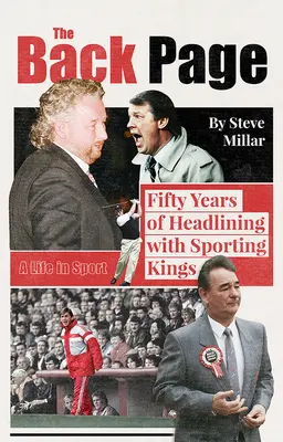 Zadná strana: Päťdesiat rokov na čele so Sporting Kings - The Back Page: Fifty Years Headlining with Sporting Kings