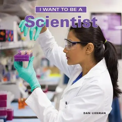 Chcem byť vedcom - I Want to Be a Scientist