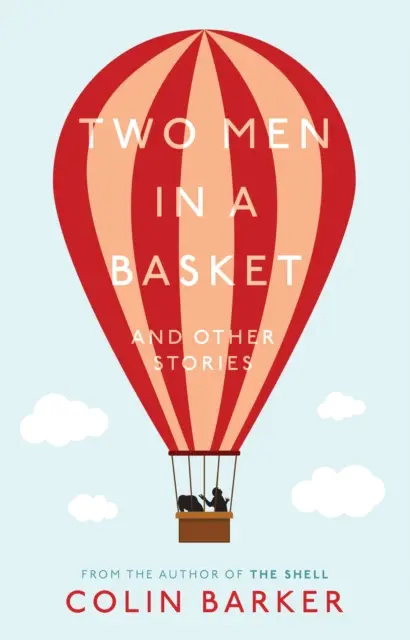 Dvaja muži v koši a iné príbehy - Two Men in a Basket and other Stories