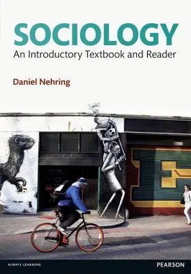 Sociológia: An Introductory Textbook and Reader - Sociology: An Introductory Textbook and Reader