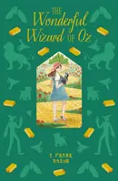 Zázračný čarodejník zo krajiny Oz - Wonderful Wizard of Oz