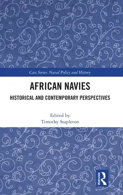 Africké námorníctvo: historické a súčasné perspektívy - African Navies: Historical and Contemporary Perspectives
