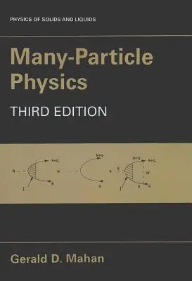 Fyzika mnohých častíc - Many-Particle Physics