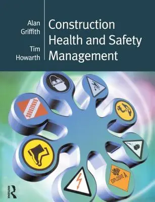 Riadenie bezpečnosti a ochrany zdravia v stavebníctve - Construction Health and Safety Management