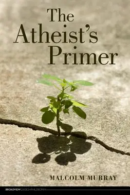 Ateistická príručka - The Atheist's Primer