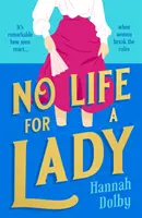 Žiadny život pre dámu - No Life for a Lady