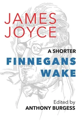 Kratšie Finnegans Wake - A Shorter Finnegans Wake