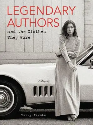 Legendárni autori a oblečenie, ktoré nosili - Legendary Authors and the Clothes They Wore