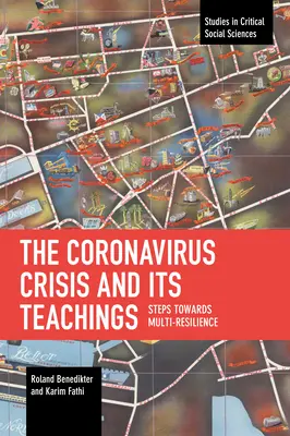 Koronavírusová kríza a jej učenie: Kroky k multirezistencii - The Coronavirus Crisis and Its Teachings: Steps Towards Multi-Resilience