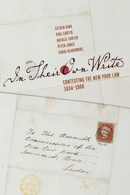 Vlastným písmom: Nové právo chudobných, 1834-1900 - In Their Own Write: Contesting the New Poor Law, 1834-1900
