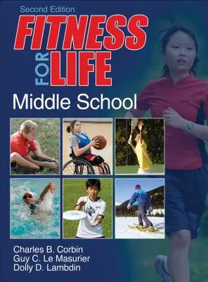 Fitness pre život: Stredná škola - Fitness for Life: Middle School