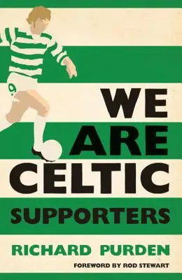 Sme keltskí priaznivci - We Are Celtic Supporters