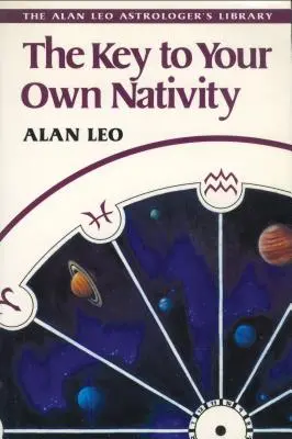 Kľúč k vlastnej nativite - The Key to Your Own Nativity