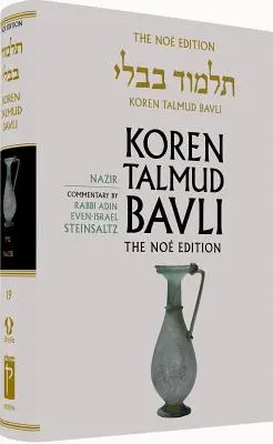 Koren Talmud Bavli č, zv. 19: Nazir: Bavimav: hebrejčina/angličtina, veľké, farebné vydanie - Koren Talmud Bavli No, Vol 19: Nazir: Hebrew/English, Large, Color Edition