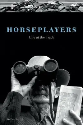 Hráči s koňmi: Život na dráhe - Horseplayers: Life at the Track