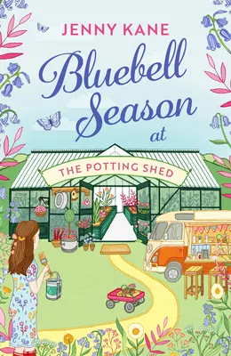 Sezóna modrých zvončekov v Potting Shed - Bluebell Season at the Potting Shed