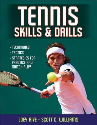 Tenisové zručnosti a cvičenia - Tennis Skills & Drills