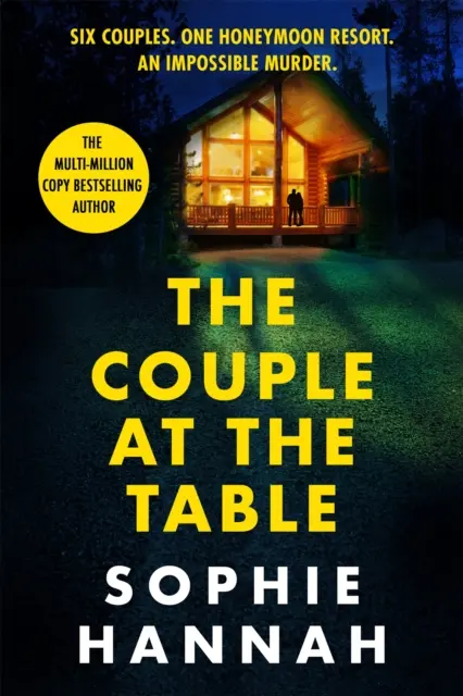 Pár pri stole - Bestseller Sunday Times v top 10 - strhujúci kriminálny thriller, ktorý vám v roku 2023 zaručene vyrazí dych - Couple at the Table - The top 10 Sunday Times bestseller - a gripping crime thriller guaranteed to blow your mind in 2023