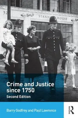 Zločinnosť a spravodlivosť od roku 1750 - Crime and Justice Since 1750