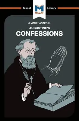 Analýza Vyznaní svätého Augustína - An Analysis of St. Augustine's Confessions