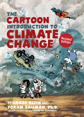 Kreslený úvod do zmeny klímy, revidované vydanie - The Cartoon Introduction to Climate Change, Revised Edition