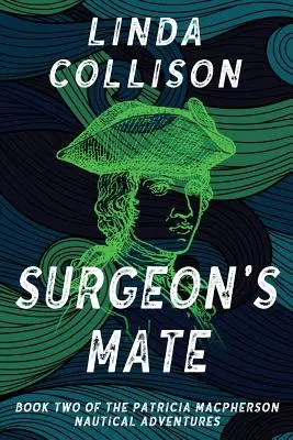 Chirurgov kamarát - Surgeon's Mate