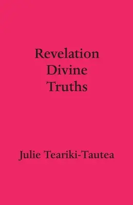 Zjavenie božských právd - Revelation Divine Truths