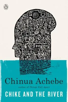 Chike a rieka - Chike and the River
