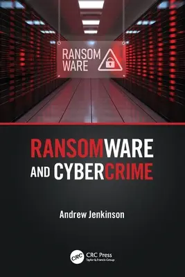 Ransomware a počítačová kriminalita - Ransomware and Cybercrime