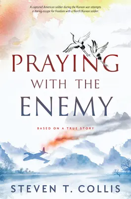Modlitba s nepriateľom - Praying with the Enemy