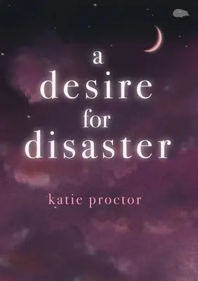 Túžba po katastrofe - A Desire For Disaster